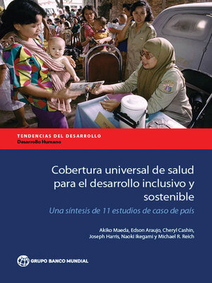 cover image of Cobertura universal de salud para el desarrollo inclusivo y sostenible